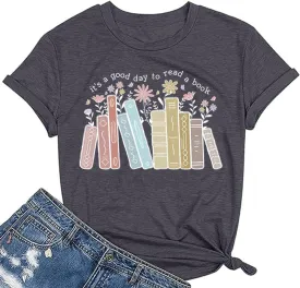Its a Good Day to Read A Book Shirt Womens Book Lover Teacher Shirts Bookworm Reading Retro Floral Bookish Shirts